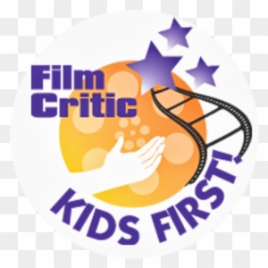 Kids First Film Critics - Official Selection Kids First Film Festival