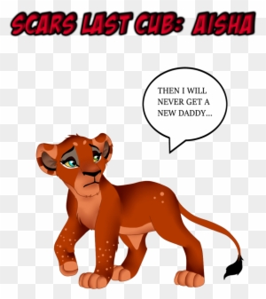 Scars Last Cub - Fanart Lion King Scars Daughter