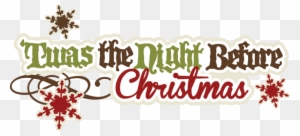 'twas The Night Before Christmas Svg Cut Files Christmas - Twas The Night Before Christmas Banner