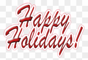 Happy Holidays Transparent Png Image - Transparent Happy Holidays