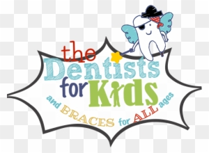 The Dentists For Kids And Braces For All Ages - The Dentists For Kids