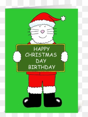 Happy Christmas Day Birthday - Cat In Santa Hat Happy Xmas Cousin. Card
