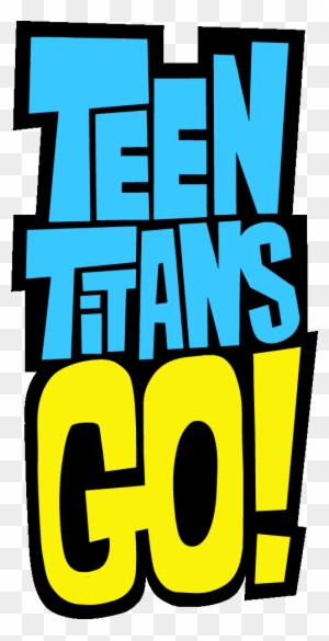 List Of Teen Titans Go Teen Titans Go Clipart 501 978 - Teen Titans Go Logo