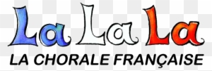 La La La Chorale - Mountains In France Map
