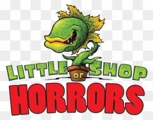 "little Shop Of Horrors" Cast List Will Be Posted Shortly - Little Shop Of Horrors Logo