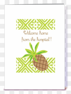 Welcome Home From The Hospital Greeting Card By Butinski - Home From Hospital Cards