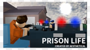 Roblox Prison Life 202